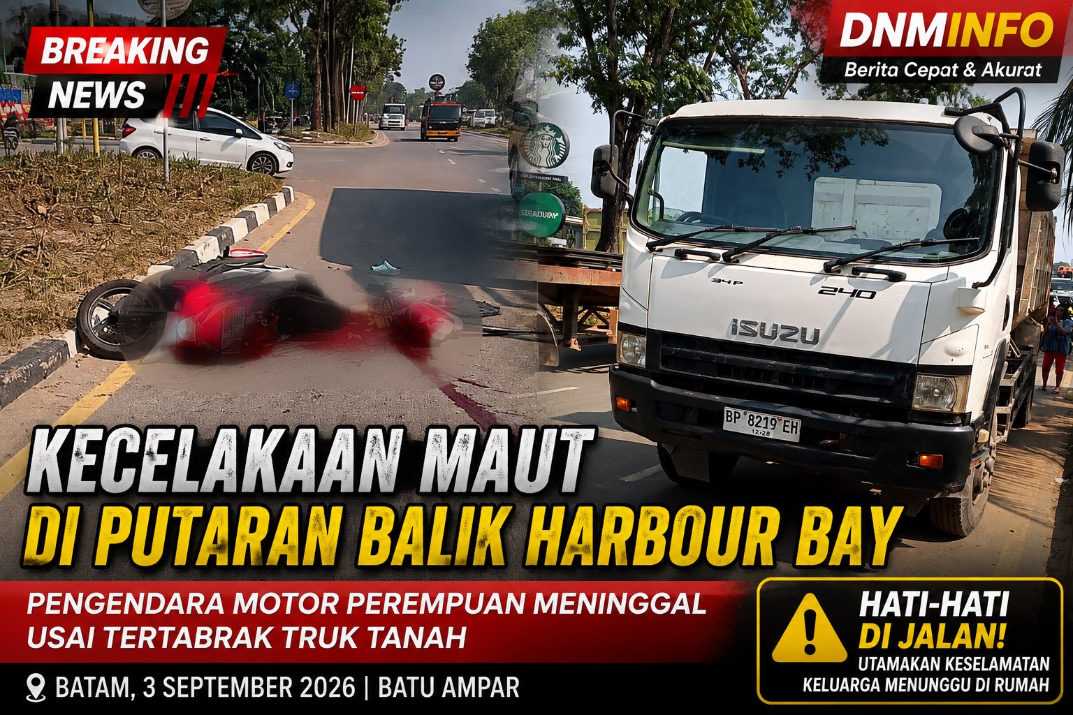 Kecelakaan Maut di Putaran Balik Harbour Bay, Pengendara Motor Perempuan Meninggal Dunia