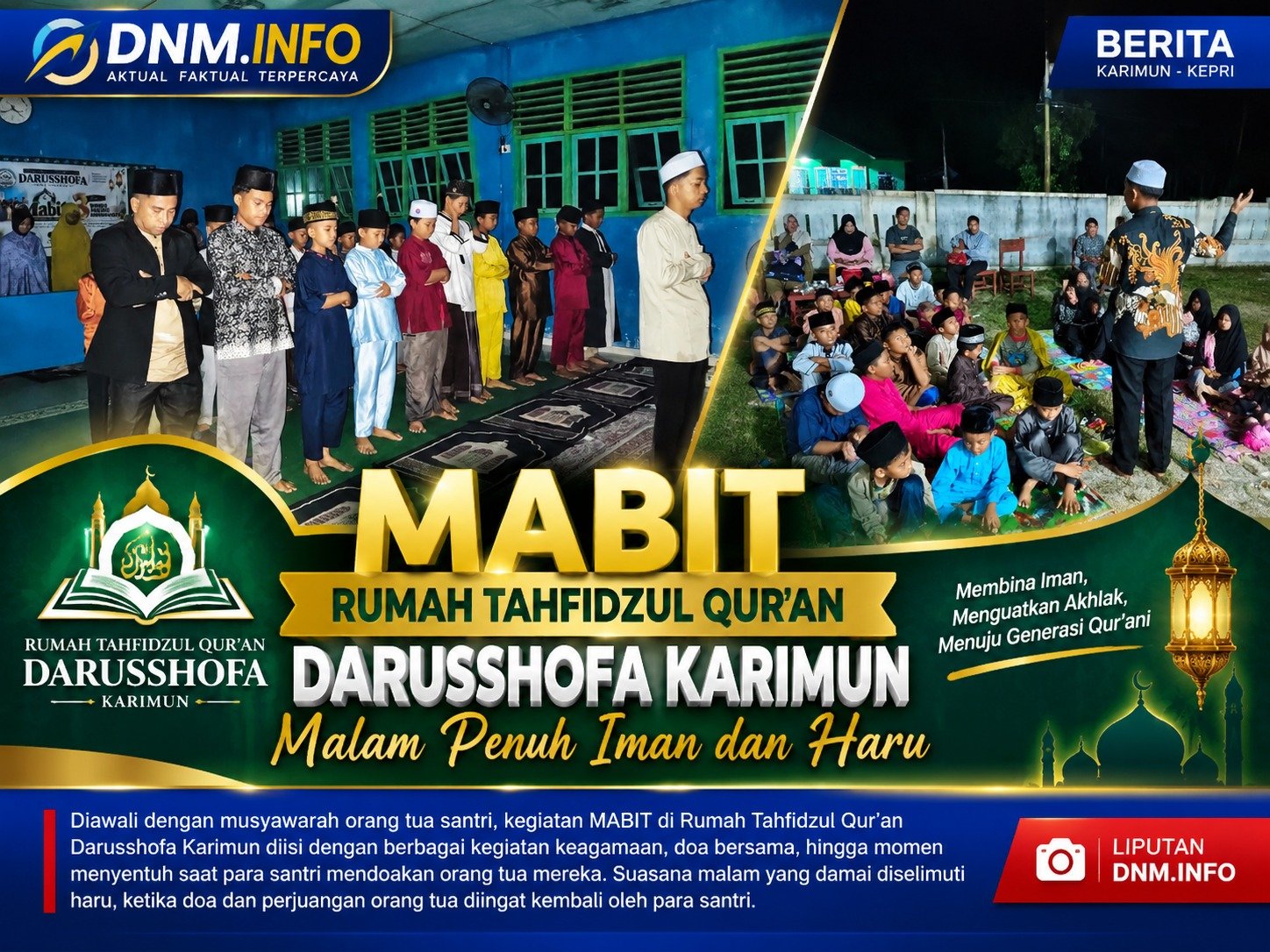 MABIT Rumah Tahfidzul Qur’an Darusshofa Karimun, Malam Penuh Iman dan Haru