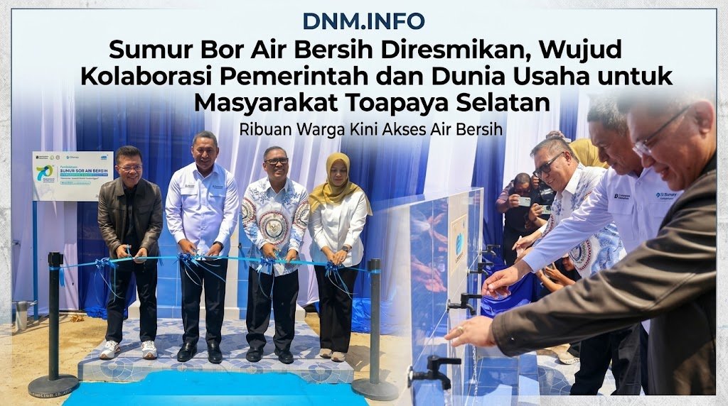 Sumur Bor Air Bersih Diresmikan, Wujud Kolaborasi Pemerintah dan Dunia Usaha untuk Masyarakat Toapaya Selatan