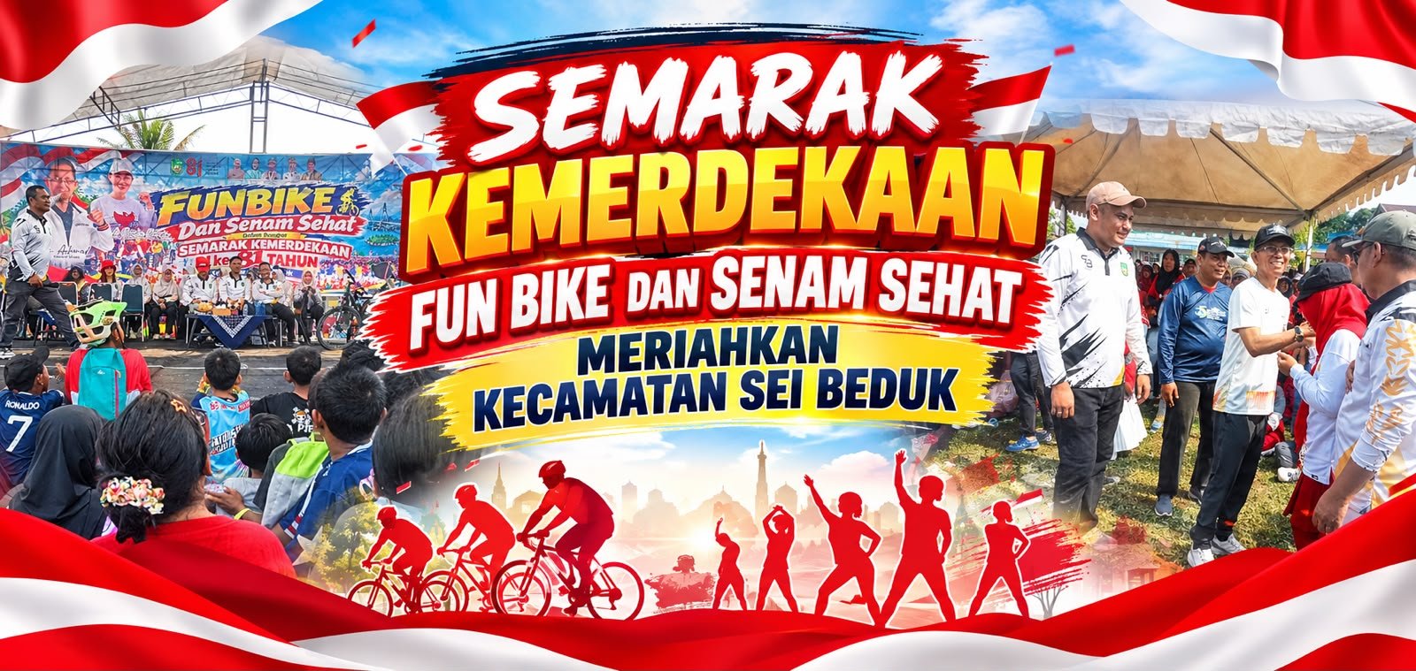 SEMARAK KEMERDEKAAN, FUN BIKE DAN SENAM SEHAT MERIAHKAN KECAMATAN SEI BEDUK
