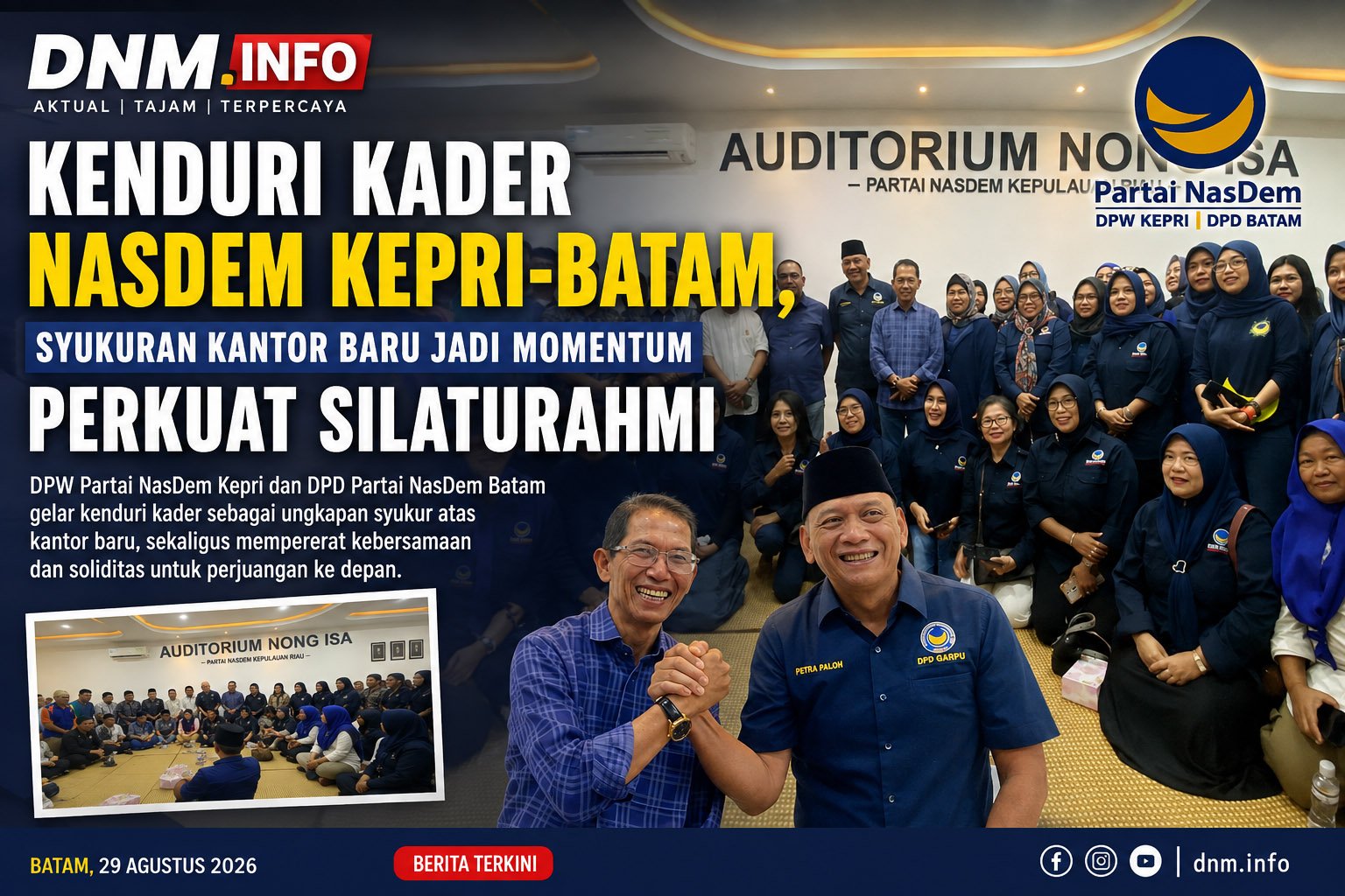 Kenduri Kader NasDem Kepri-Batam, Syukuran Kantor Baru Jadi Momentum Perkuat Silaturahmi