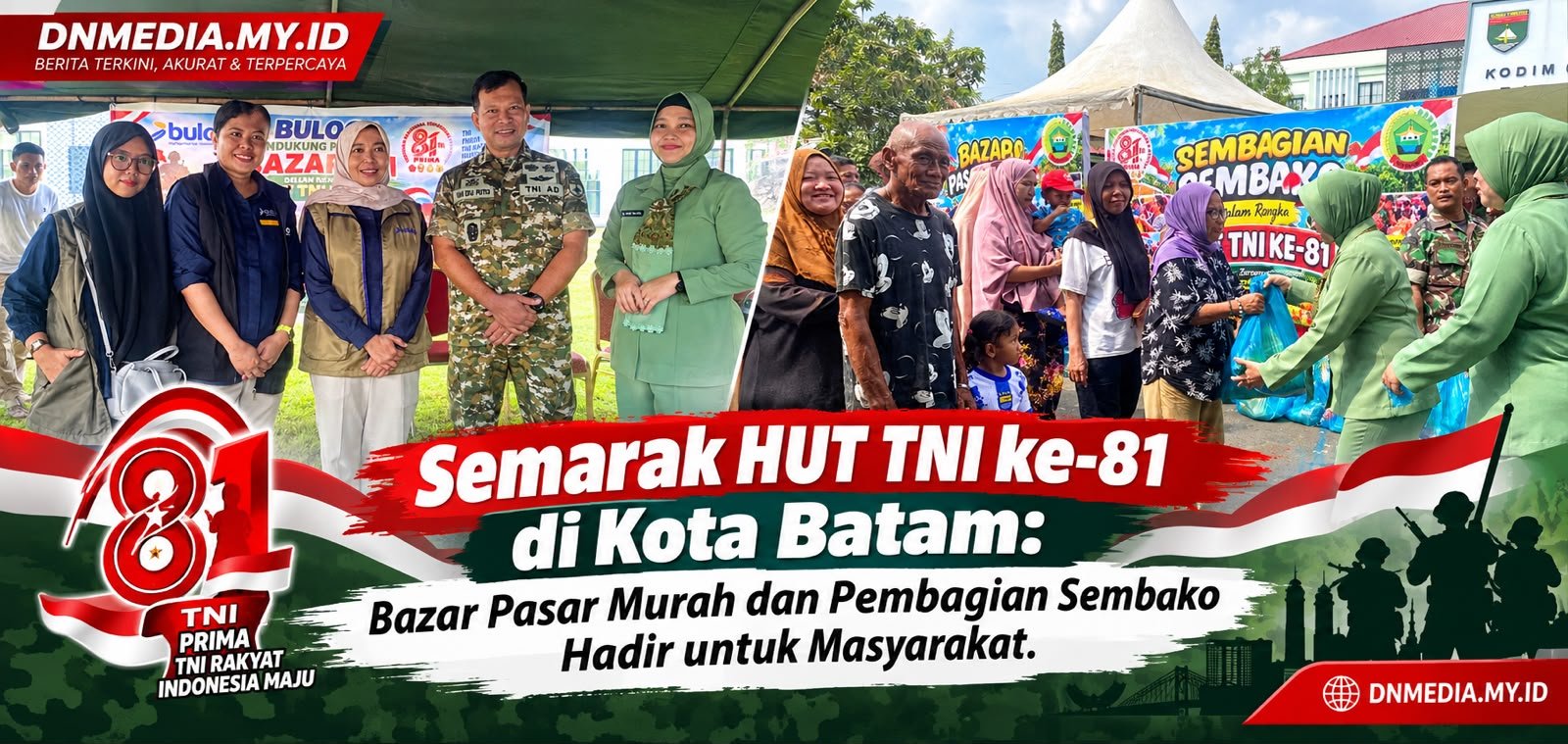 Semarak HUT TNI ke-81 di Kota Batam: Bazar Pasar Murah dan Pembagian Sembako Hadir untuk Masyarakat